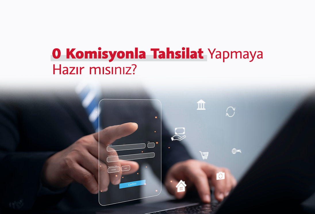 Logo & iyzico İş Birliği ile e-Tahsilat Müşterilerine Özel Sanal Pos’ta Sıfır Komisyon Fırsatı